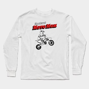 I'm A Proud Moto Mom (son) Long Sleeve T-Shirt